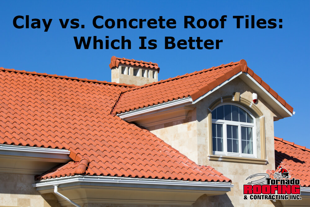 Concrete Roof Vs Clay Tiles Pros, How To Install A Clay Tile Roof